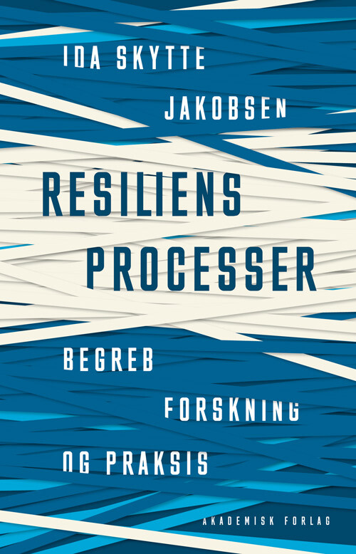 Resiliensprocesser af Ida Skytte Jakobsen