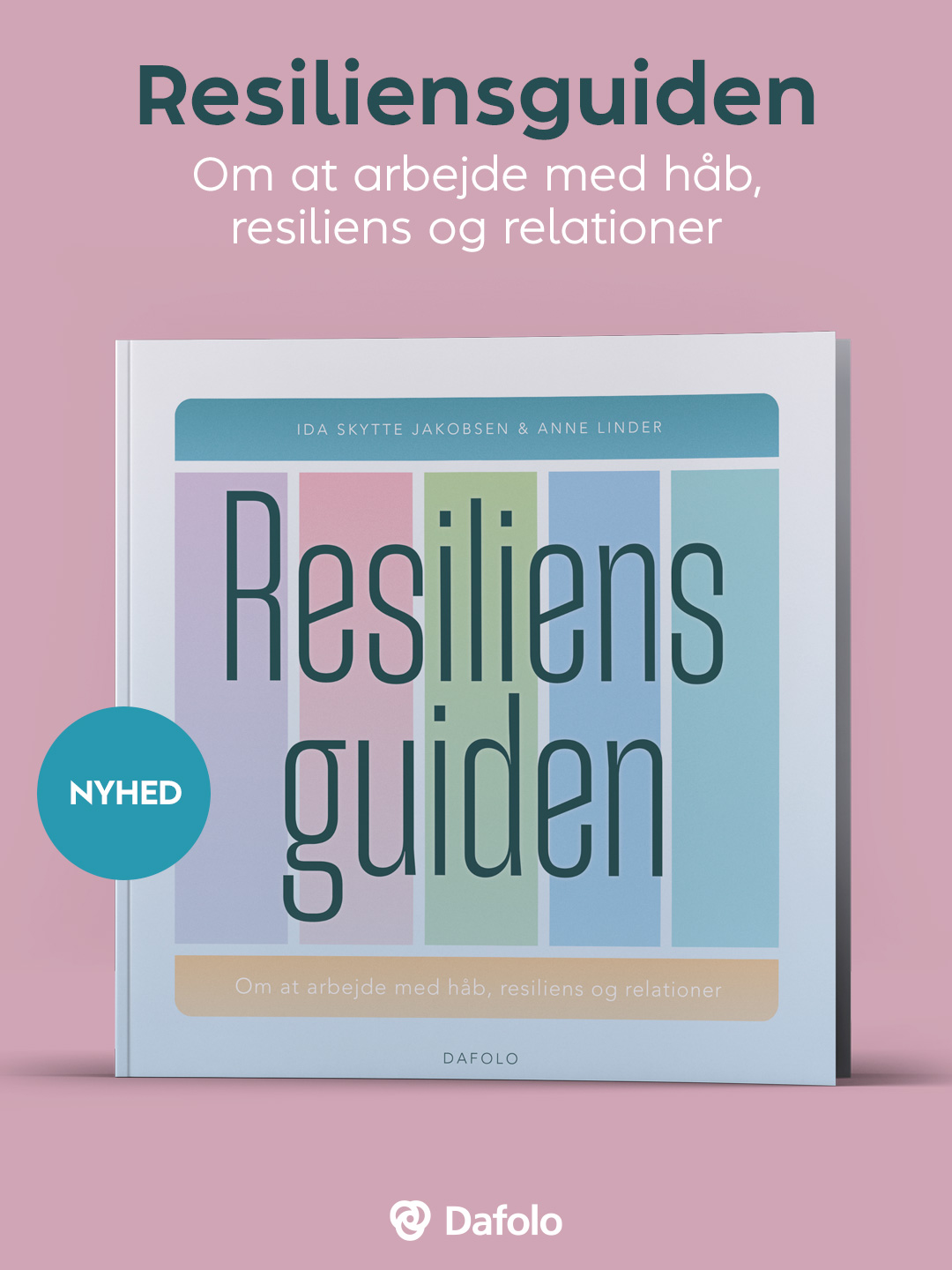 Resiliensguiden Resiliensprocesser af Ida Skytte Jakobsen